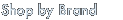 Shop by Brand
